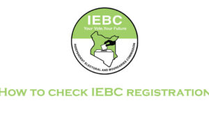 How to check IEBC registration How to check IEBC registration