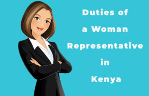 Duties of a Woman Representative in Kenya Duties of a Woman Representative in Kenya